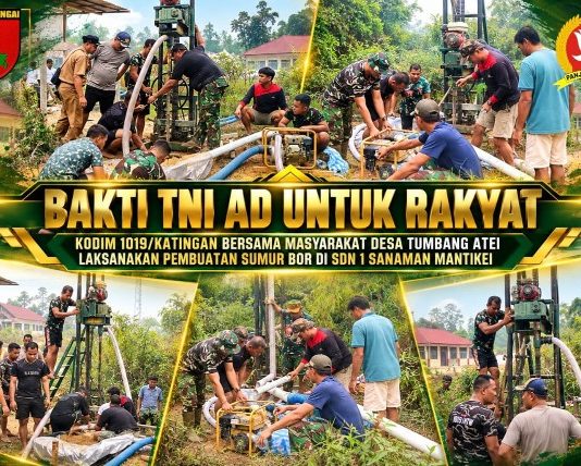Bakti TNI AD Untuk Rakyat : Kodim 1019/Katingan Bersama Masyarakat Buat Sumur Bor di SDN 1 Sanaman Mantikei